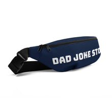 Load image into Gallery viewer, "Dad Joke Storage" Fanny Pack