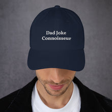 Load image into Gallery viewer, “Dad Joke Connoisseur” Dad hat