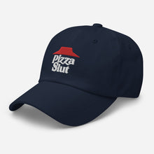 Load image into Gallery viewer, “Pizza Slut” Dad hat