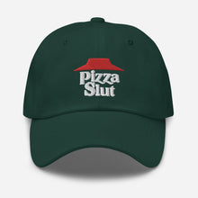 Load image into Gallery viewer, “Pizza Slut” Dad hat
