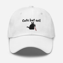 Load image into Gallery viewer, “Cute but evil” Dad hat