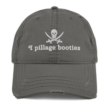 Load image into Gallery viewer, “Pirate Booty” Distressed Dad Hat