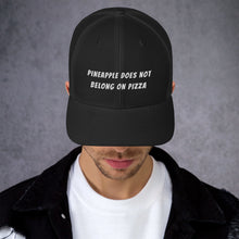 Load image into Gallery viewer, "NO PINEAPPLE PIZZA" Trucker Cap