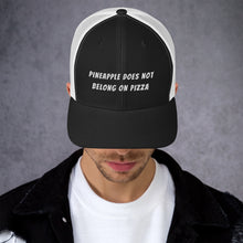 Load image into Gallery viewer, "NO PINEAPPLE PIZZA" Trucker Cap