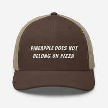 Load image into Gallery viewer, "NO PINEAPPLE PIZZA" Trucker Cap