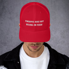 Load image into Gallery viewer, "NO PINEAPPLE PIZZA" Trucker Cap