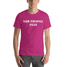 Load image into Gallery viewer, "TEAM PINEAPPLE PIZZA" Short-Sleeve Unisex T-Shirt