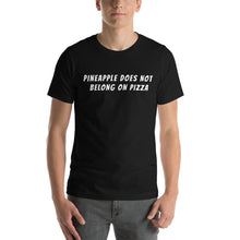 Load image into Gallery viewer, "NO PINEAPPLE PIZZA" Short-Sleeve Unisex T-Shirt